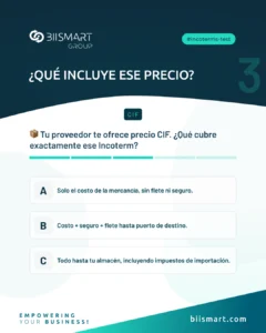 Pregunta 3 del test: qué incluye una cotización CIF